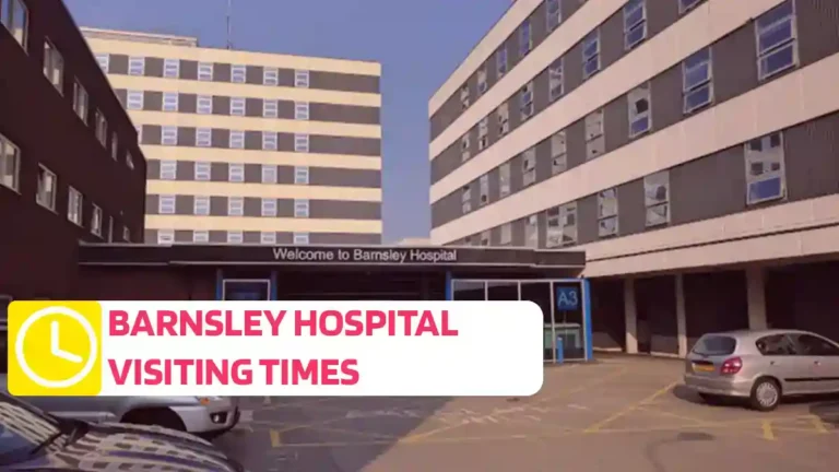 Barnsley Hospital Visiting Times
