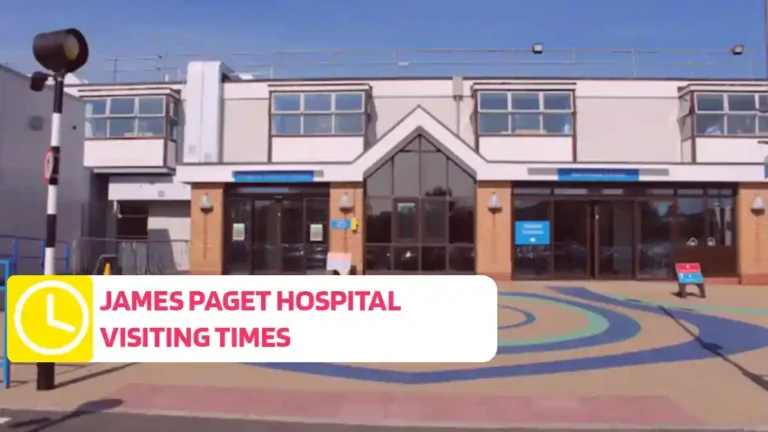 James Paget Hospital Visiting Times