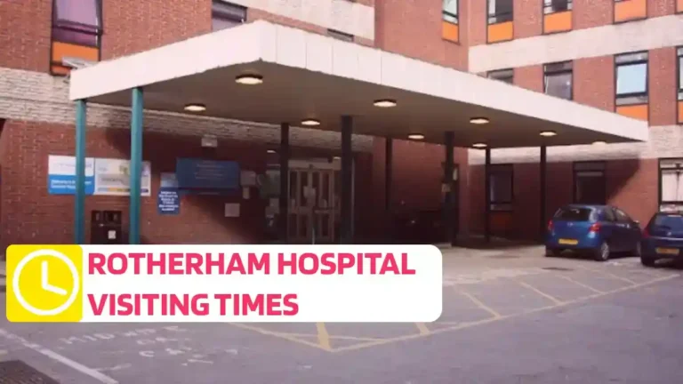 Rotherham Hospital Visiting Times