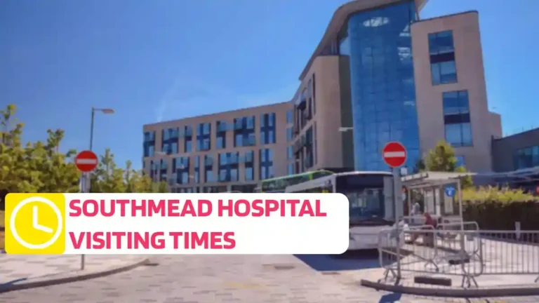 Southmead Hospital Visiting Times