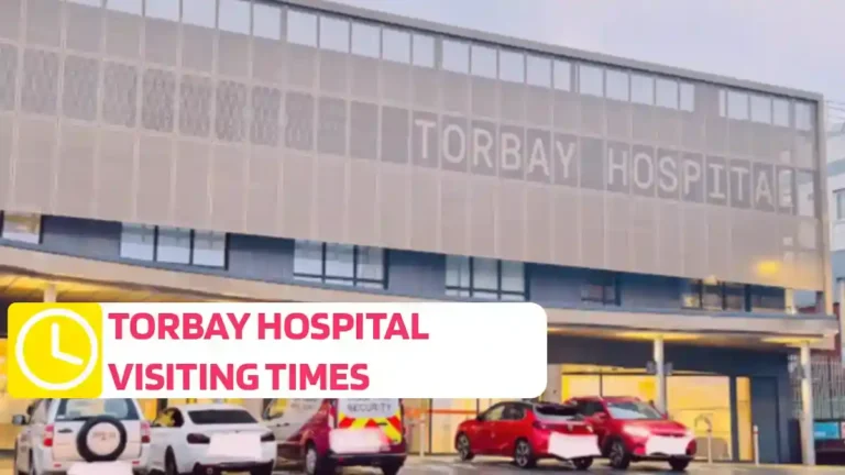 Torbay Hospital Visiting Times