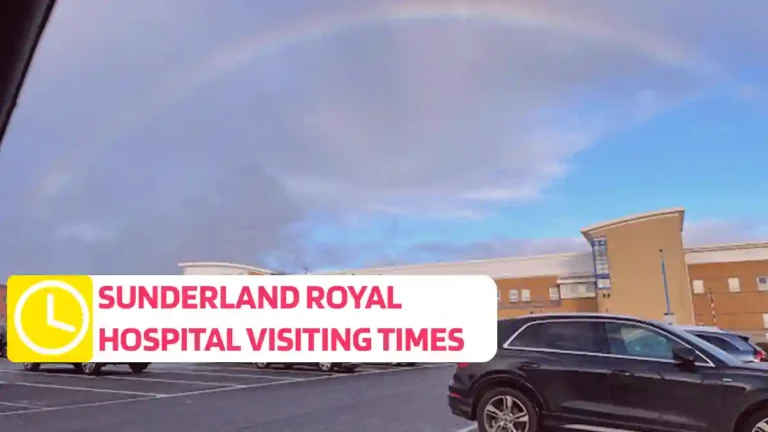 Sunderland Royal Hospital Visiting Times